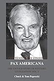 The Untold Story of Western Civilization Vol. 5: Pax Americana