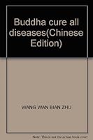 Buddha cure all diseases 7561334915 Book Cover