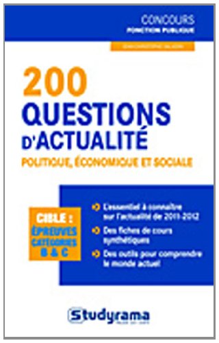 200 questions d'actualité politique, économique et sociale