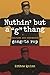 Nuthin' but a "G" Thang: The Culture and Commerce of Gangsta Rap (Popular Cultures, Everyday Lives)