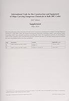 IBC Code: International Code for the Construction and Equipment of Ships Carrying Dangerous Chemicals in Bulk: With Standards an 9280142267 Book Cover