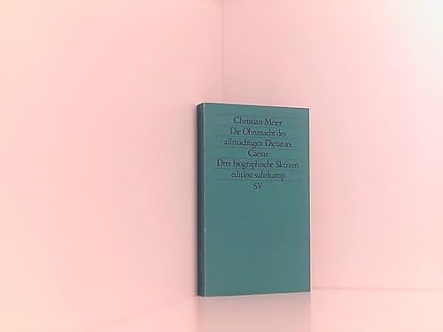Die Ohnmacht des allma¨chtigen Dictators Caesar... [German] 3518110381 Book Cover