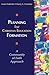 Planning for Christian Education Formation: A Community of Faith Approach