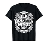 EDD Dissertation Defended 2026 Graduate Doctorate Women Men T-Shirt