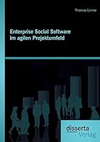 Enterprise Social Software im agilen Projektumfeld 3959350201 Book Cover