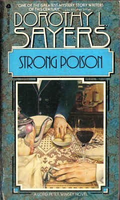 Strong Poison (Lord Peter Wimsey Mysteries)