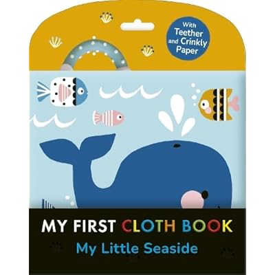 My Little Seaside: My First Cloth Book