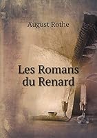 Les Romans du Renard 5519194955 Book Cover