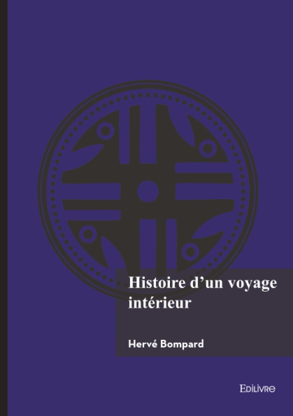 Histoire d'un voyage intérieur