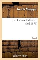 Les CA(C)Sars. Edition 3, Tome 2 2012978568 Book Cover