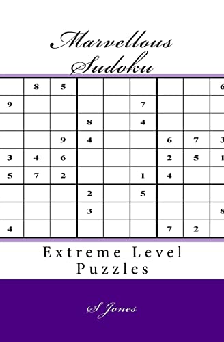Marvellous Sudoku: Extreme Level Puzzles
