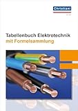 Tabellenbuch Elektrotechnik: mit Formelsammlung