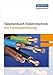 Tabellenbuch Elektrotechnik: mit Formelsammlung