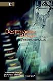 Desterrados al fuego (Spanish Edition)