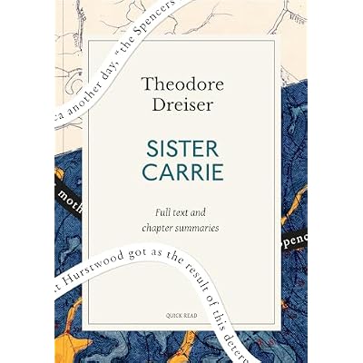 Sister Carrie: A Quick Read edition
