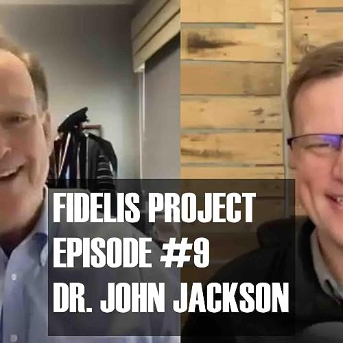 Episode #9 / Dr. John Jackson