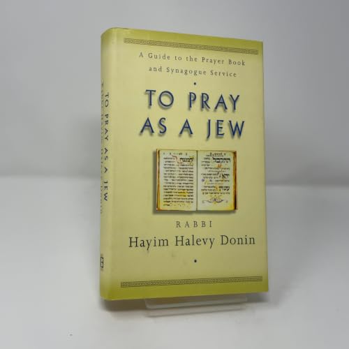 To Pray As A Jew