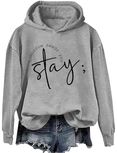 Stay Tomorrow Needs You Hoodie, Stay Tomorrow Needs You Sweatshirt, Stay Tomorrow Needs You Shirt3
