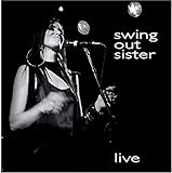 Live: SWING OUT SISTER
