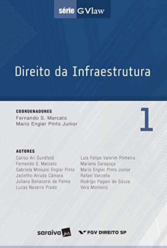 Direito da Infraestrutura – 1ª Edição 2017