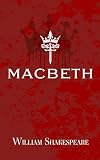 MACBETH: Edición con prólogo y notas (Spanish Edition)