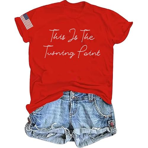 This is The Turning Point Shirts for Women USA Freedom T-Shirt American Flag Patriotic Tee