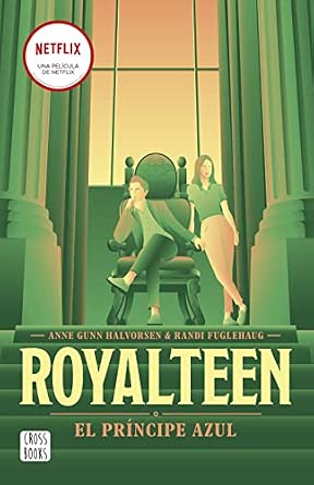 Royalteen 2: El príncipe azul