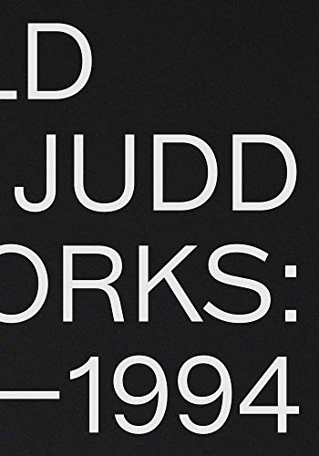 Donald Judd Artworks: 1970–1994