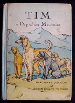 Tim a Dog of the Mountains