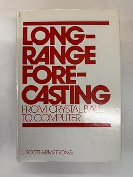 Hardcover Long-range forecasting: From crystal ball to computer Book