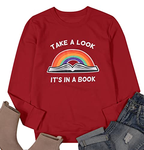Rainbow Book Sweatshirt Women Take A Look Its In A Book Top Reading Rainbow Graphic Shirt Casual Long Sleeve Fall Top (Red, M) #TOP5