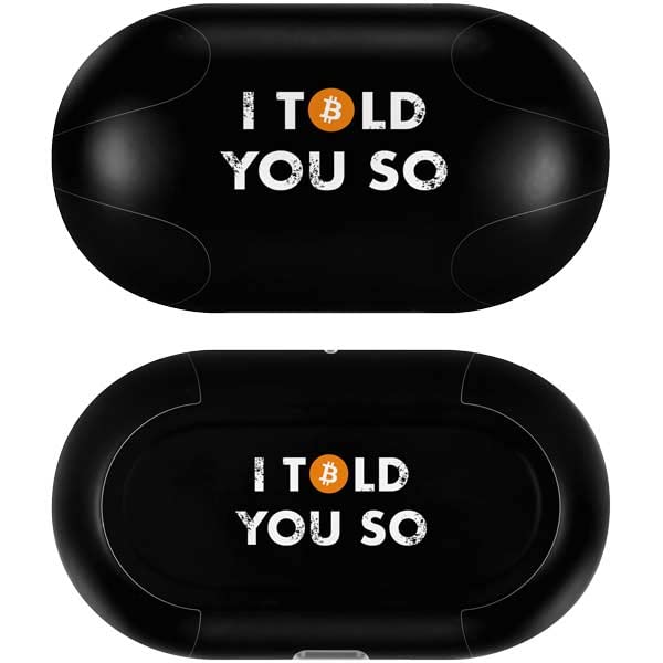 Skinit Decal Audio Skin Compatible with Samsung Galaxy Buds+ - Officially Licensed Originally Designed I Told You So Design