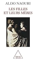 Les filles et leurs mères 2738106129 Book Cover