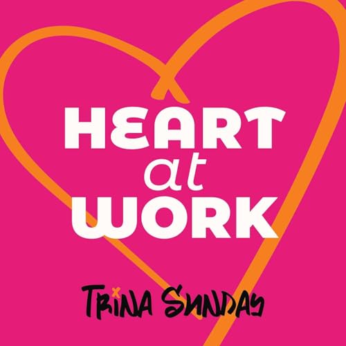 53. HEART Work&trade;: the Philosophy HR is Missing