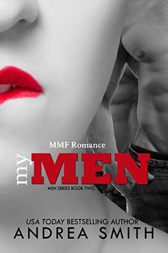 My Men: A MMF Menage Romance (Men Series Book 2)