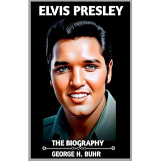 ELVIS PRESLEY: THE BIOGRAPHY Broché – 7 octobre 2024 - Les Beatles, Paul McCartney, John Lennon, RIngo Starr, George Harrison