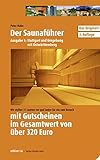  Hufer, Peter : Stuttgart und Umgebung mit Ostwürttemberg: Stuttgart und Umgebung mit Ostwürttemberg Gutscheine gültig bis 01.03.2012. Saunaführer mit Gutscheinen