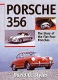 Porsche 356: The Story of the Flat-Four Porsches
