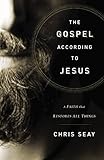 The Gospel According to Jesus