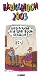  KARICARTOON 2003. 365 Kari-Cartoons auf 368 Blättern
