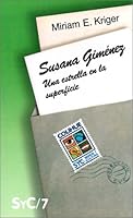 Susana Gimenez: Una Estrella En LA Superficie (Coleccion Signos y Cultura) 9505812477 Book Cover