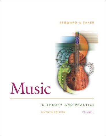 Music in Theory and Practice: Benward, Bruce, Saker, Marilyn ...