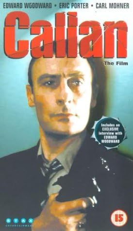 Callan [VHS] : Edward Woodward, Eric Porter, Carl Mohner, Catherine ...
