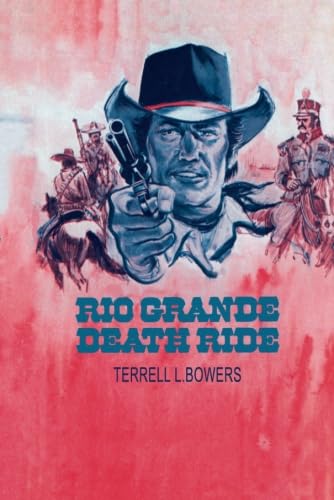 Buy Rio Grande Death Ride — BookShops.in