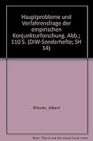 Hauptprobleme Und Verfahrensfrage Der Empirischen Konjunkturforschung 3428017242 Book Cover