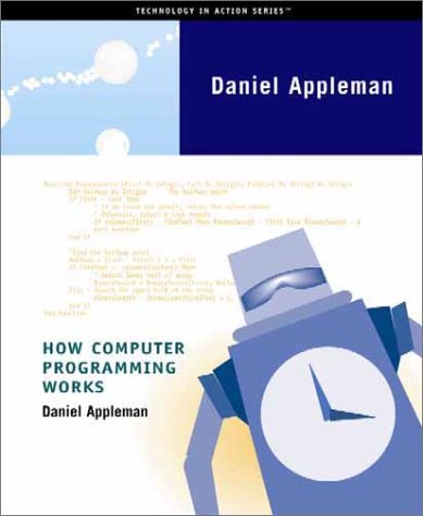 『How Computer Programming Works』|感想・レビュー - 読書メーター