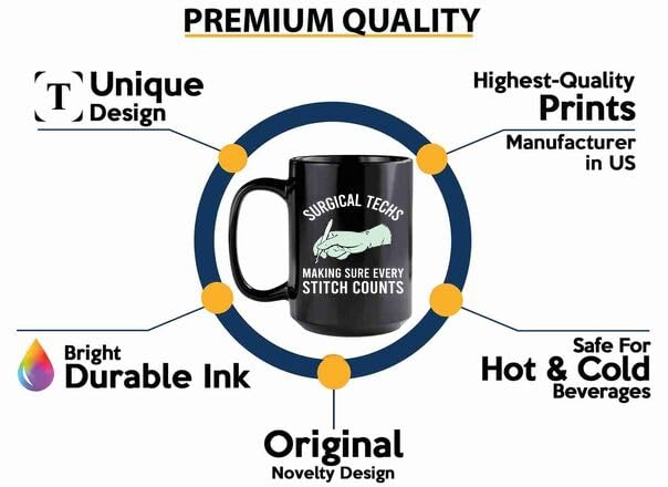 Surgical techs Coffee Mug 15oz Black -Making sure every - medical hospital Funny Quotes care medicine uniform professional stethoscope surgical surgery sickness