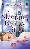 The Sleeping Beauty Bride (The Wedding Bliss Series Book 2) (English Edition)
