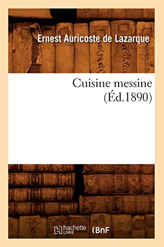  Cuisine messine (Éd.1890)