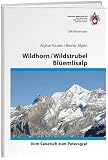 Alpine Touren Wildhorn, Wildstrubel, Blüemlisalp - Vom Sanetsch zum Petersgrat (BE 1/2)